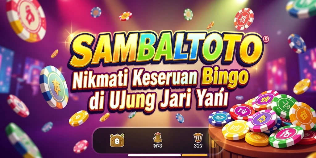 Tampilan gameplay SAMBALTOTO dengan aksi Bingo yang menegangkan.